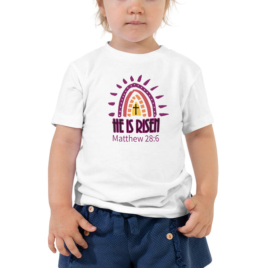 He Is Risen Toddler Short Sleeve T-Shirt
