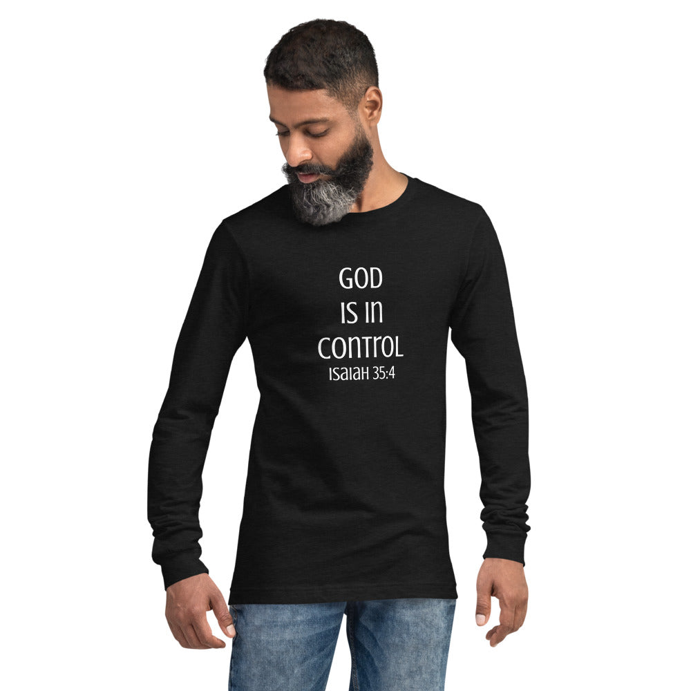 God Is In Control Long Sleeve Shirt