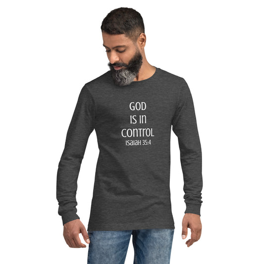 God Is In Control Long Sleeve Shirt