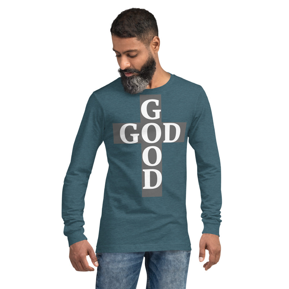 Good God Long Sleeve Unisex Shirt
