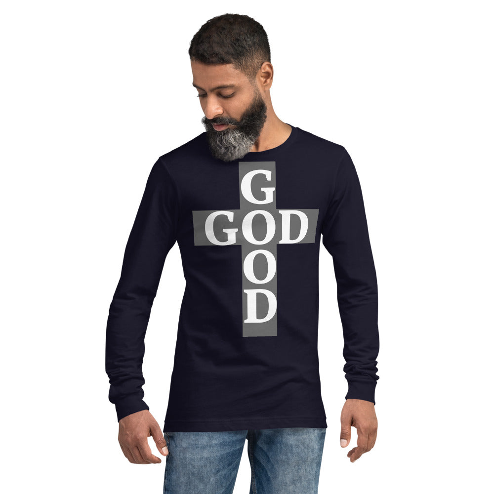 Good God Long Sleeve Unisex Shirt