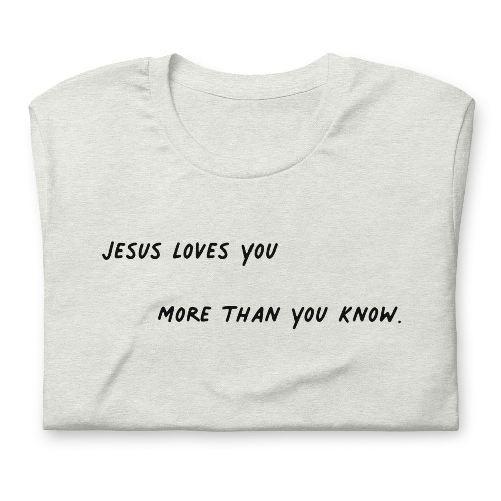 Jesus Loves You Short-Sleeve Unisex T-Shirt