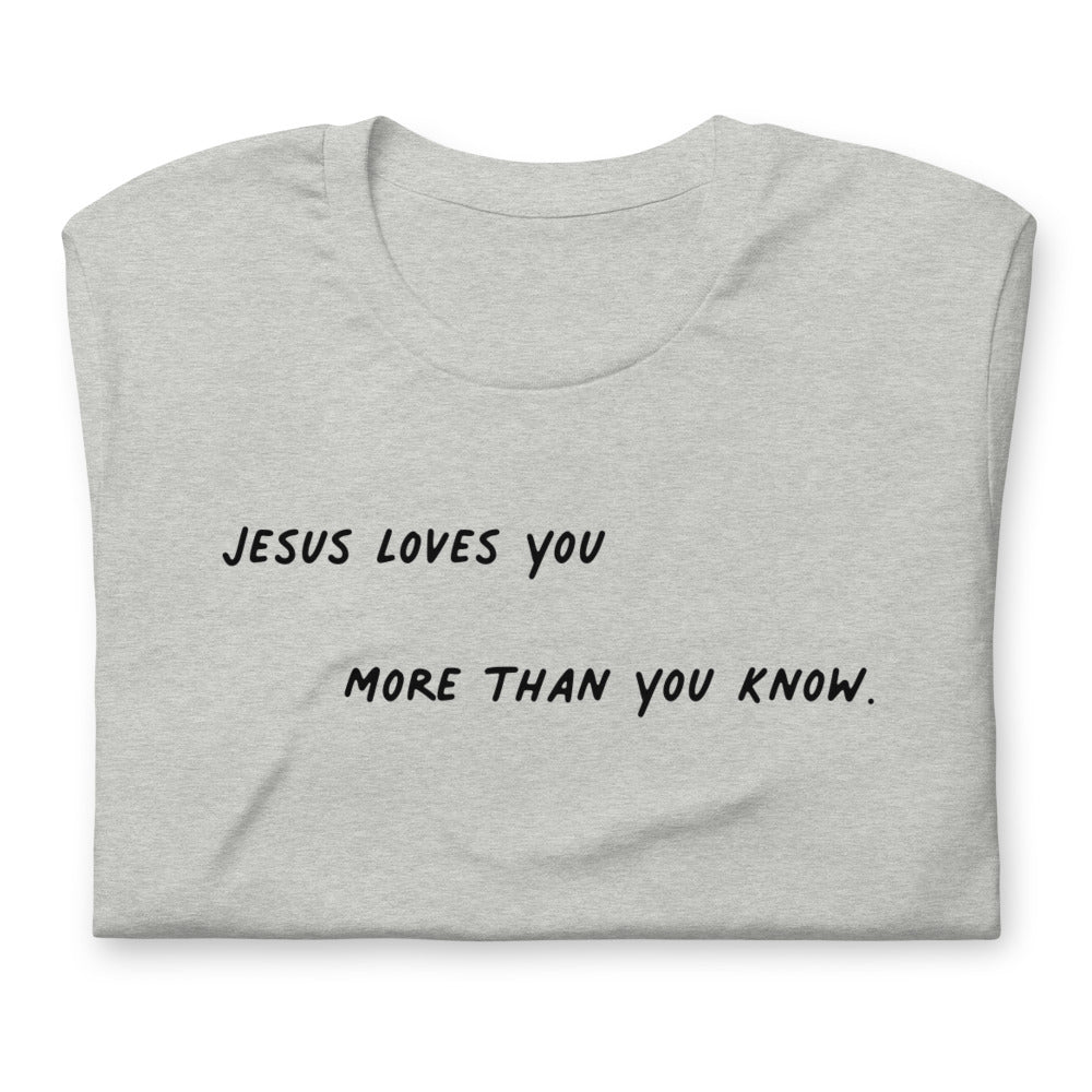 Jesus Loves You Short-Sleeve Unisex T-Shirt