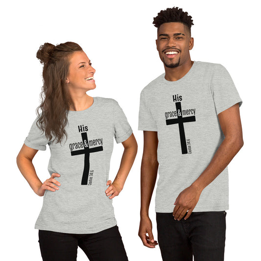 His Grace & Mercy Short-Sleeve Unisex T-Shirt