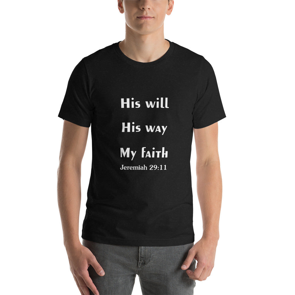His Will Short-Sleeve Unisex T-Shirt