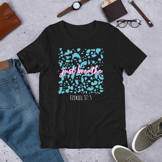 Just Breathe Short Sleeve T-Shirt