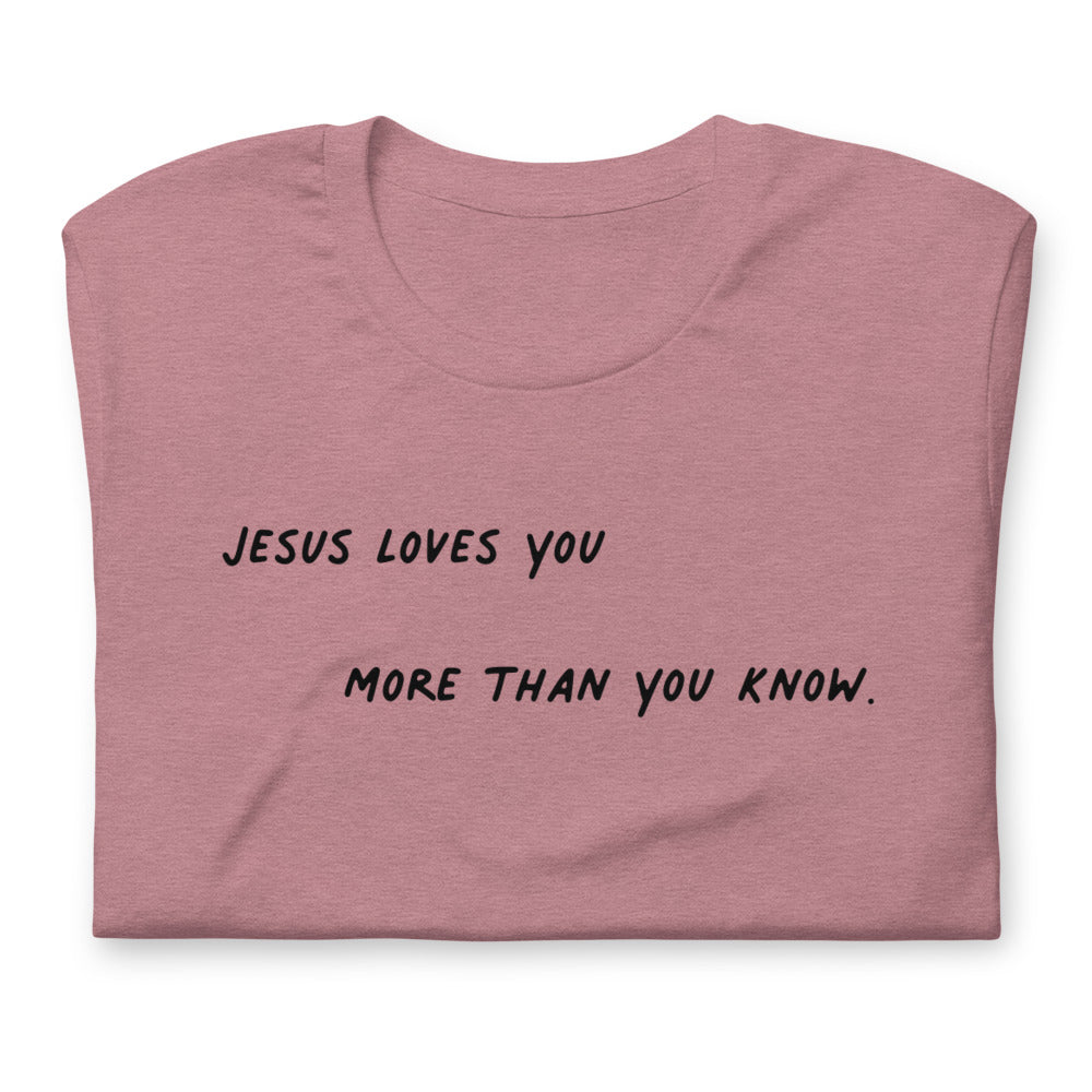 Jesus Loves You Short-Sleeve Unisex T-Shirt