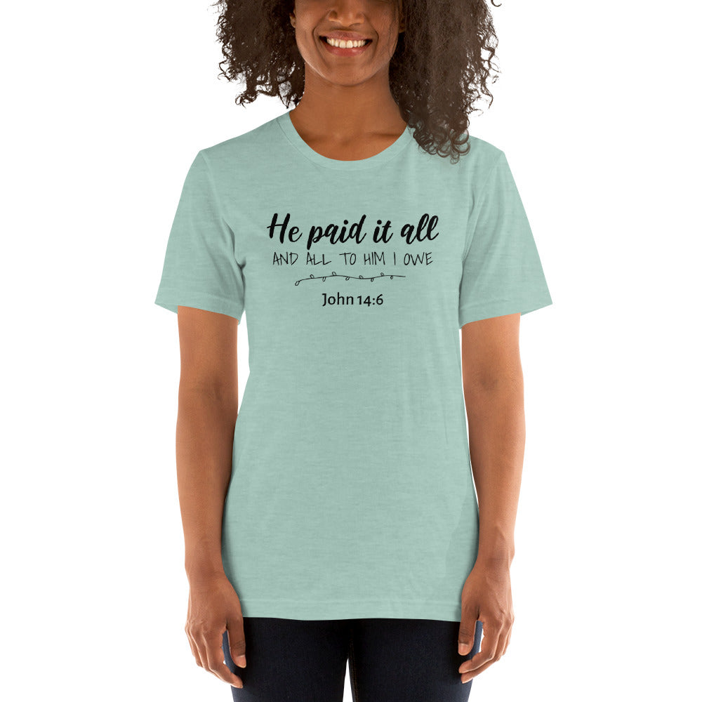 Paid It All Short-Sleeve Women's T-shirt