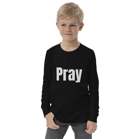 Youth Unisex Long Sleeve Pray T-Shirt