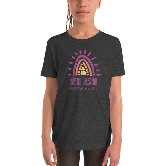 He Is Risen Girls Youth Short Sleeve T-Shirt